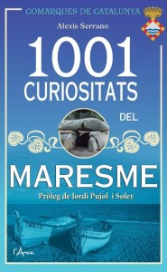 1001 curiositats del Maresme